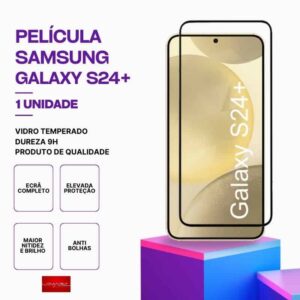 Película Vidro Samsung Galaxy S24 Plus 5G – Vidro Temperado – Proteção 9H