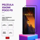 Película Vidro POCO F5 – Vidro Temperado