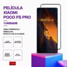 Película Vidro POCO F5 Pro – Vidro Temperado