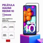 Película vidro Redmi 10 temperado premium