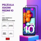Película vidro Redmi 10 temperado premium
