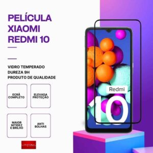 Película Vidro Xiaomi Redmi 10 – Vidro Temperado