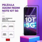 Película vidro Redmi Note 10T 5G temperado premium