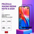 Película Xiaomi Redmi Note 8 2021 – Vidro Temperado – Proteção 9H