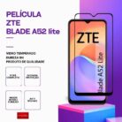 Película Vidro ZTE A52 lite – Vidro Temperado