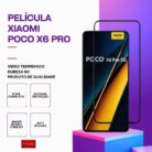 Película Vidro POCO X6 Pro – Temperado 9H