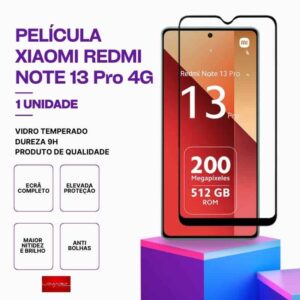 Película Vidro Xiaomi Redmi Note 13 Pro 4G – Vidro Temperado