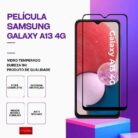 Película Vidro Samsung Galaxy A13 4G – Vidro Temperado