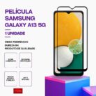 Película Vidro Samsung Galaxy A13 5G