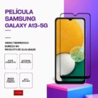 Película Vidro Samsung Galaxy A13 5G