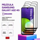 Pack 3 Película Vidro Samsung Galaxy A22 4G – Vidro Temperado – Proteção 9H
