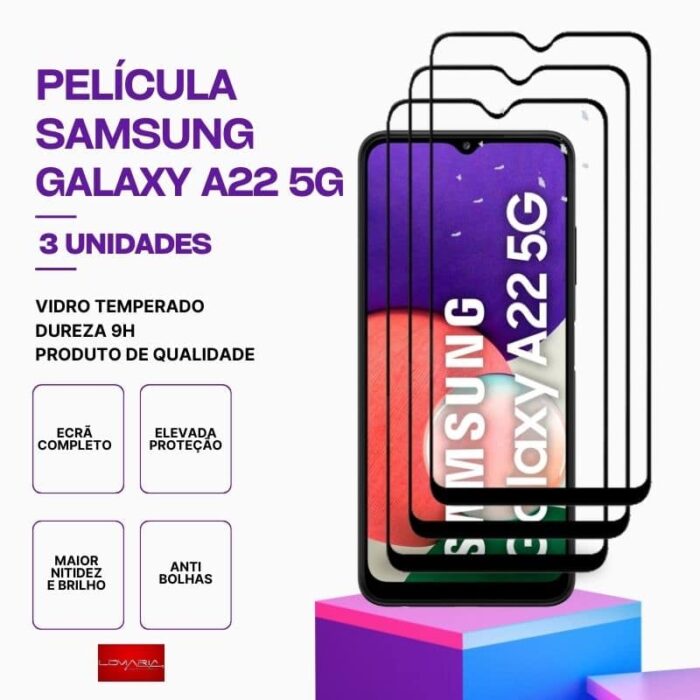 Pack 3 Película Vidro Samsung Galaxy A22 5G – Vidro Temperado – Proteção 9H