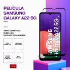 Película Vidro Samsung Galaxy A22 5G – Vidro Temperado