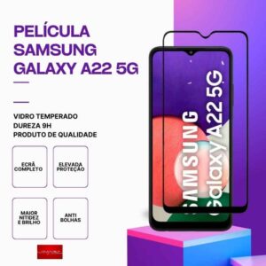 Película Vidro Samsung Galaxy A22 5G – Vidro Temperado