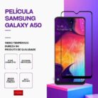 Película Vidro Samsung Galaxy A50 – Vidro Temperado