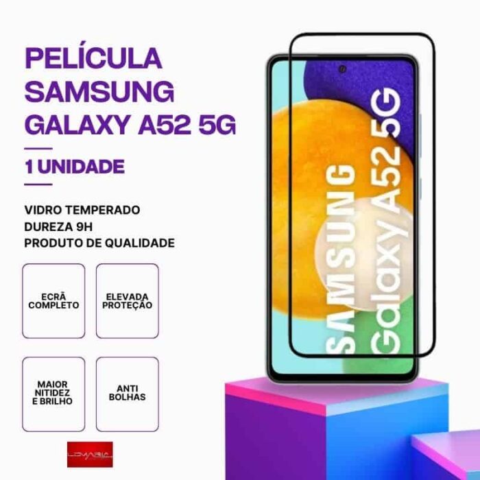 Película-Galaxy-A52-5G-1 Película Vidro Samsung Galaxy A52 5G – Vidro Temperado – Proteção 9H