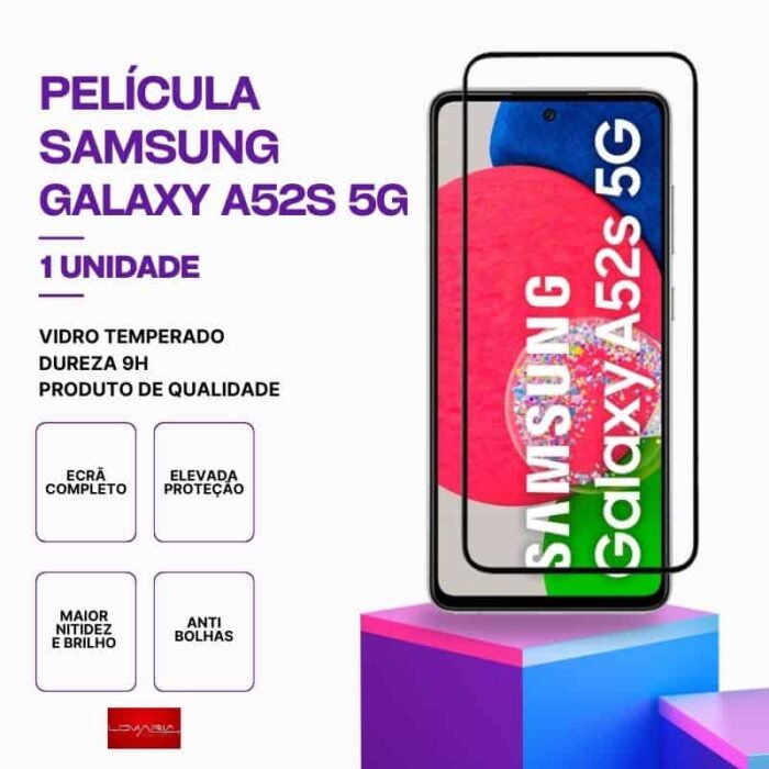 Película-Galaxy-A52S-5G-1 Película Vidro Samsung Galaxy A52S 5G – Vidro Temperado – Proteção 9H
