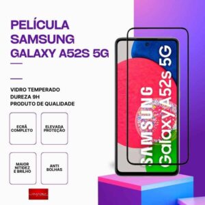 Película Vidro Samsung Galaxy A52S 5G – Vidro Temperado