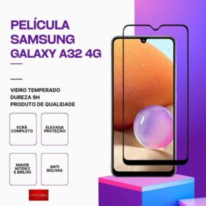 Película Vidro Samsung Galaxy A32 4G – Vidro Temperado – Proteção 9H