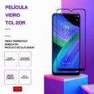 Película vidro TCL 20R temperado – Proteção 9H