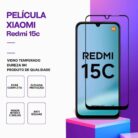 Película Vidro Xiaomi Redmi 15C 4G – Proteção 9H