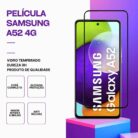 Película Vidro Samsung Galaxy A52 4G – Proteção 9H