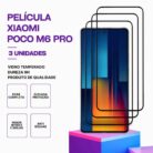 Pack 3 Películas Vidro POCO M6 Pro – Proteção 9H